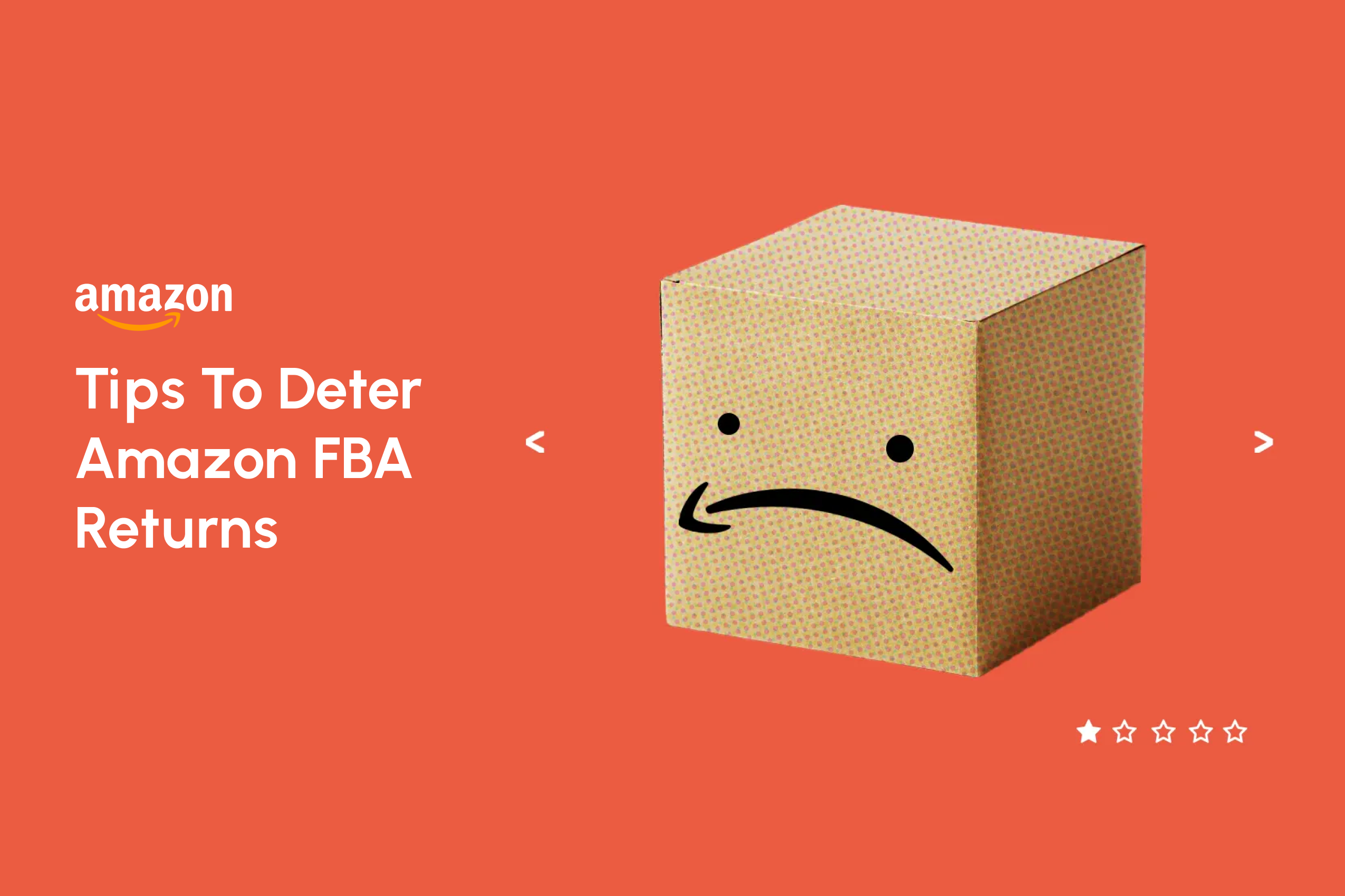 Tips To Deter Amazon FBA Returns