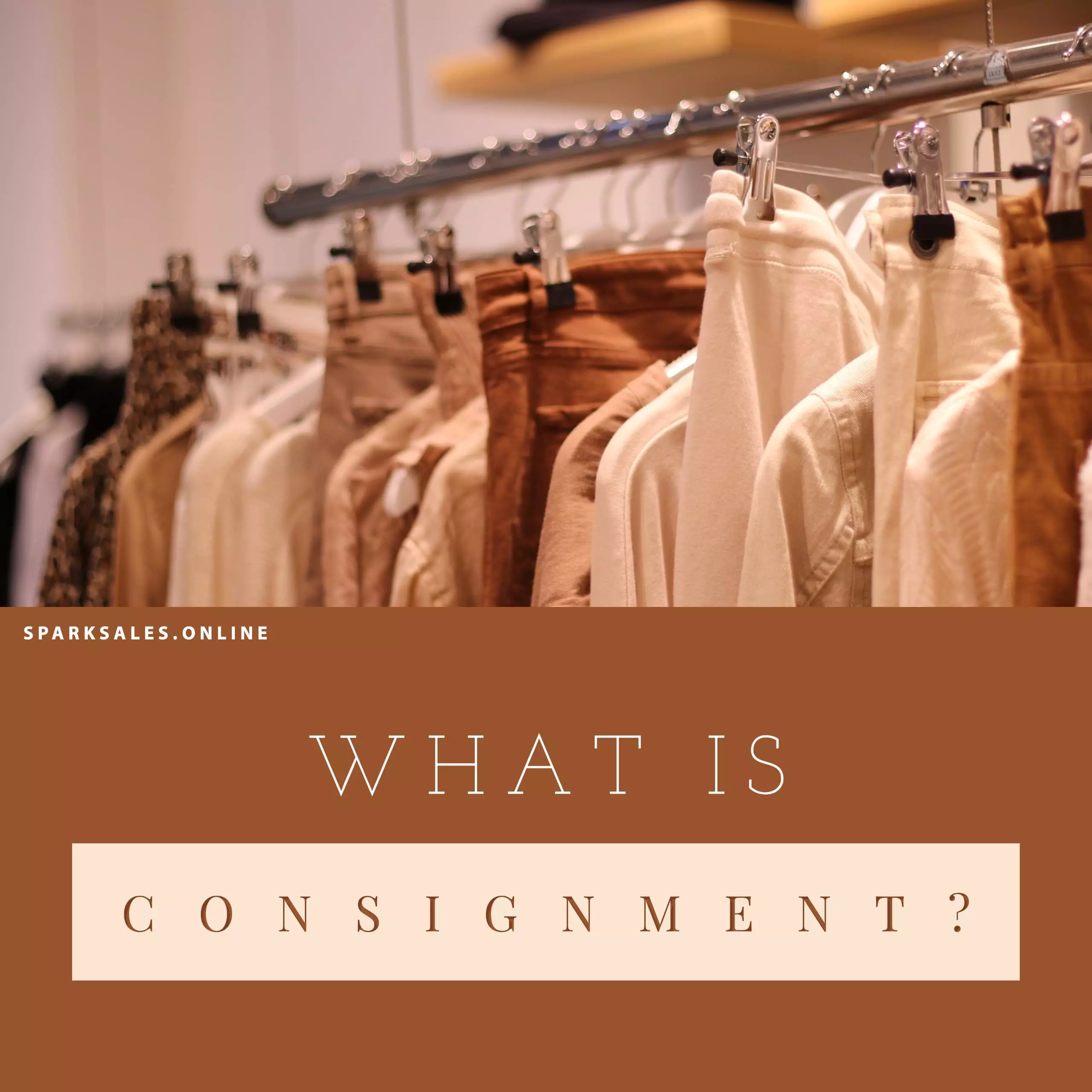 What Is Consignment?