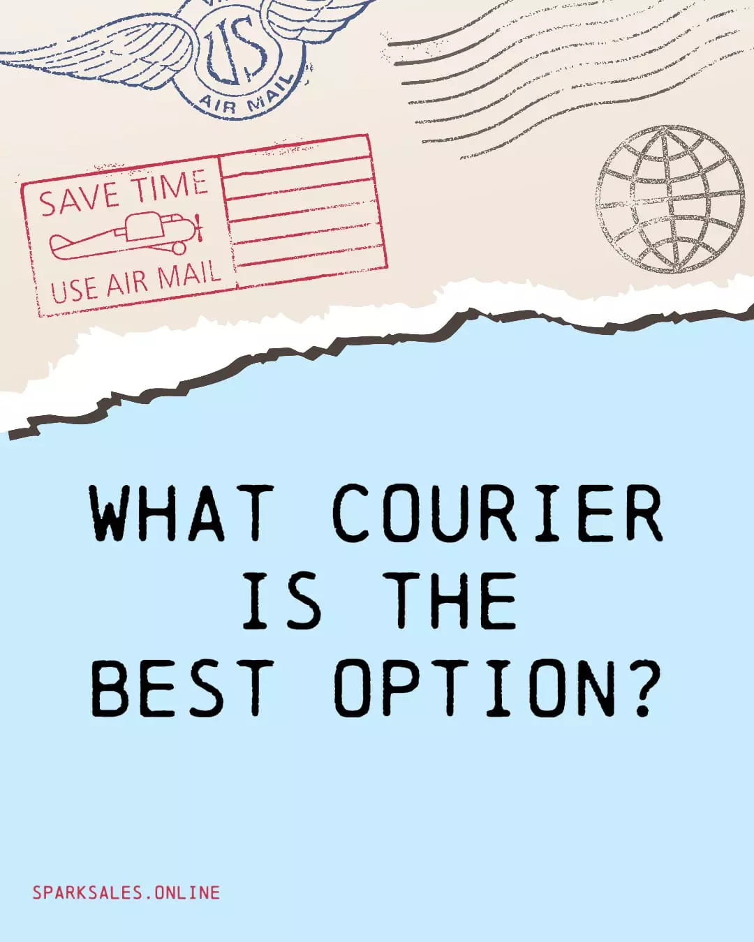 What courier is the best option?