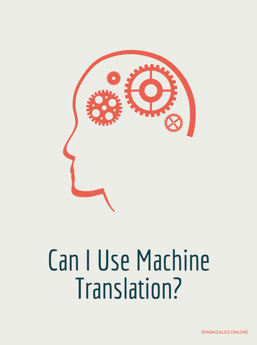 Can I Use Machine Translation?